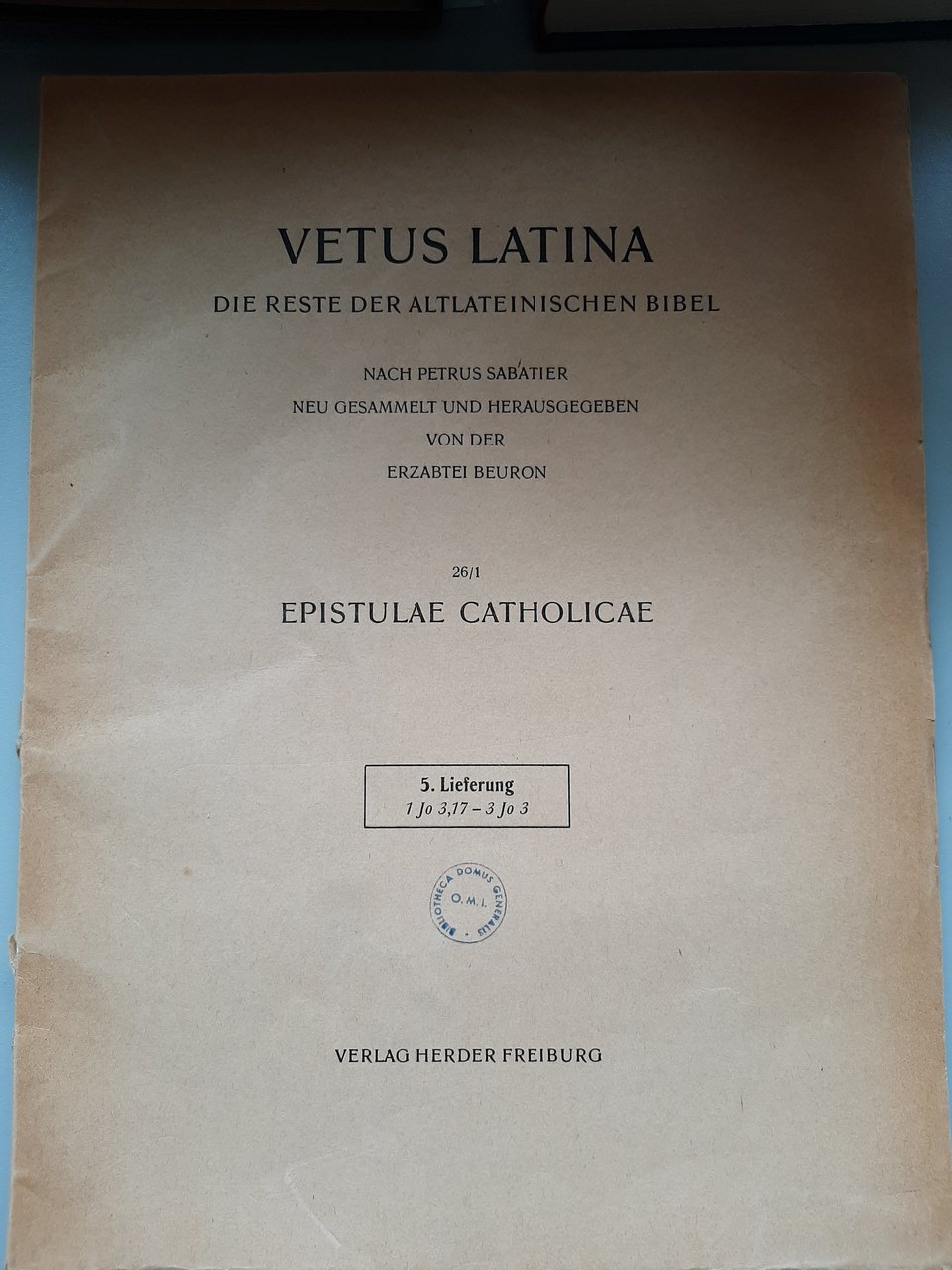 Vetus Latina, die Reste der altlateinischen Bibel, 21 fascicoli.