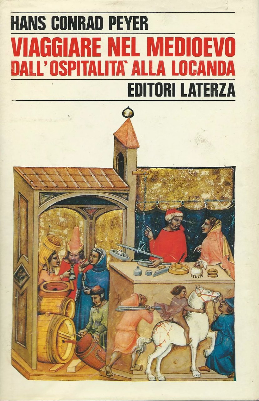 Viaggiare nel Medioevo, dall'ospitalità alla locanda