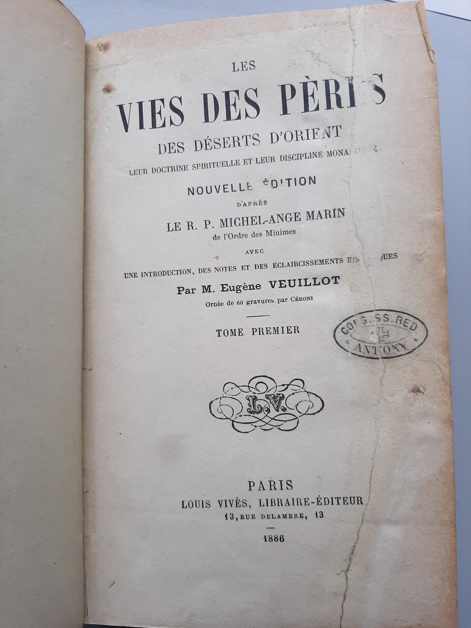 Vies des pères des déserts d'orient leur doctrine spirituelle et …