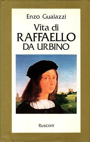 Vita di Raffaello da Urbino | Immagine principale