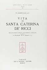 Vita di Santa Caterina de' Ricci.