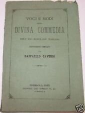 Voci e modi nella Divina Commedia dell'uso popolare toscano.