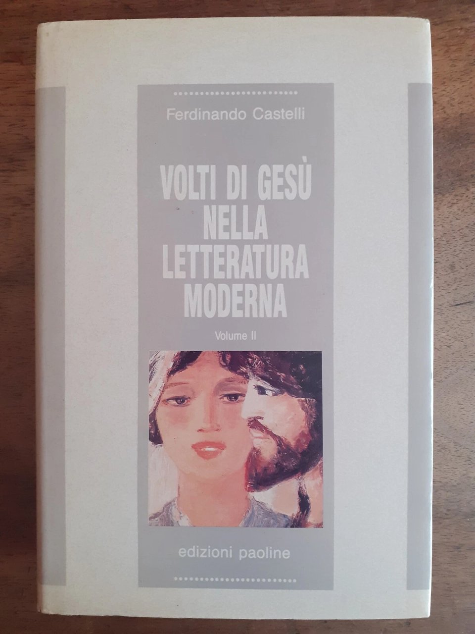 Volti di Gesù nella letteratura moderna, vol. 2 | Immagine principale