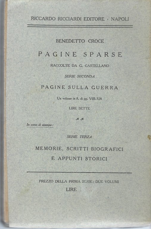 Pagine sparse. Raccolte da G. Castellano. Serie prima. Pagine di …