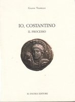 IO, COSTANTINO. Il processo. D'Auria, 2008.