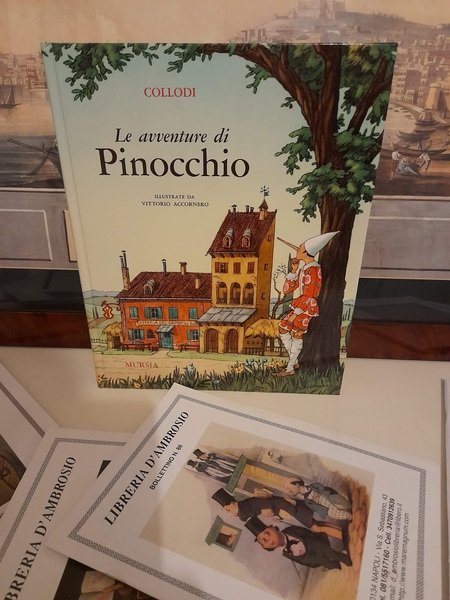 LE AVVENTURE DI PINOCCHIO. Mursia, 1985.