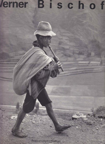 Werner Bischof 1916-1954