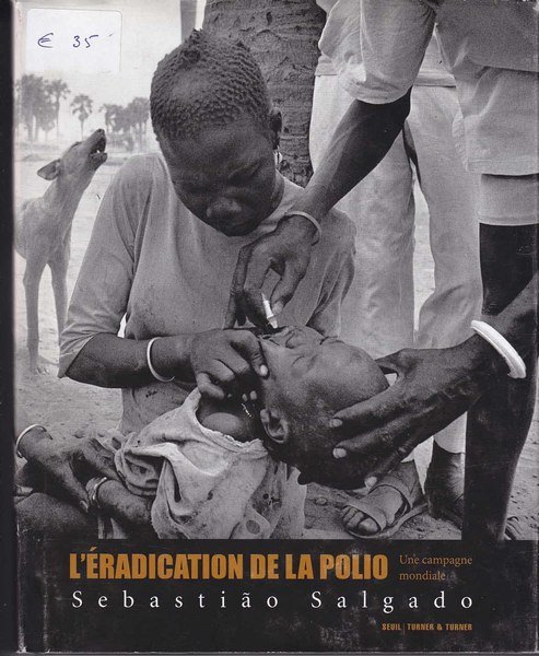 L'éradication de la polio. Une campagne mondiale