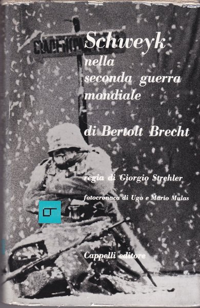 Schweyk nella seconda guerra mondiale di Bertlt Brecht