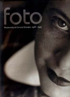 Foto Modernity in Central Europe, 1918-1945