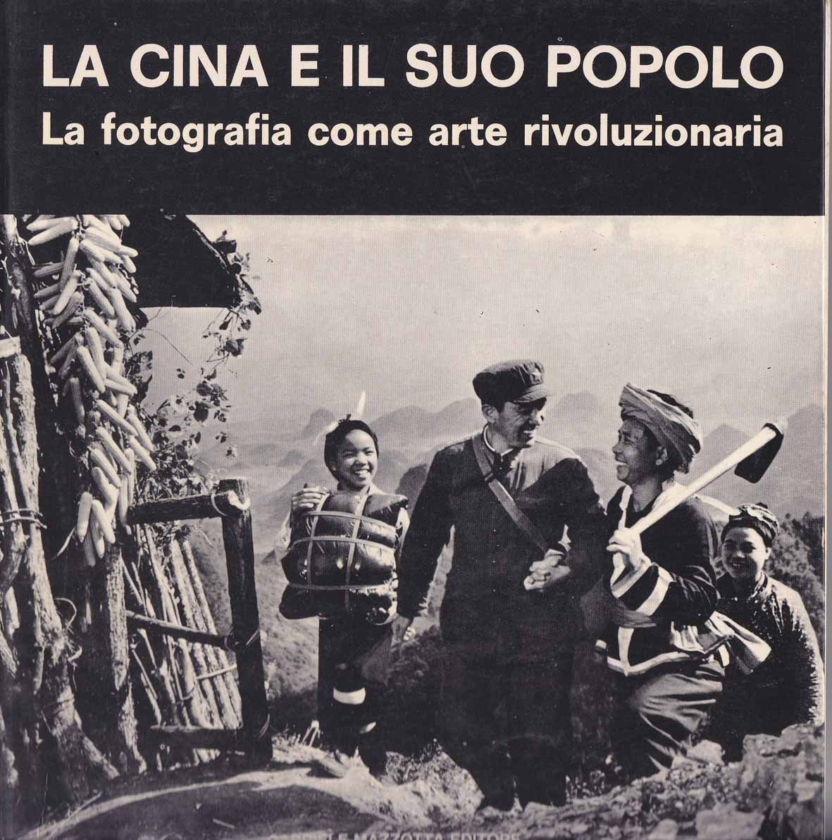 La Cina e il suo popolo. La fotografia come arte …