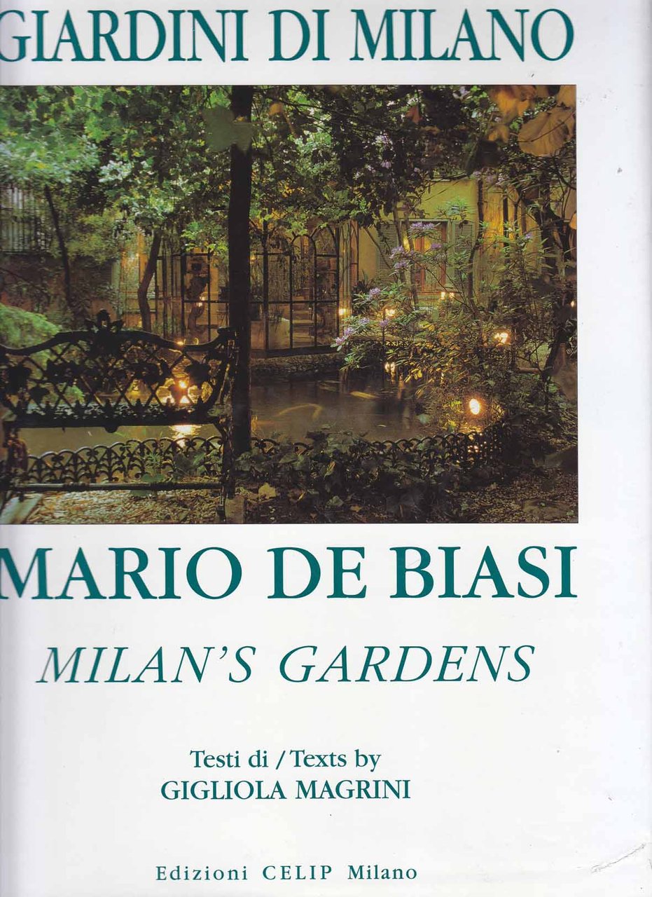 Milan's Gardens