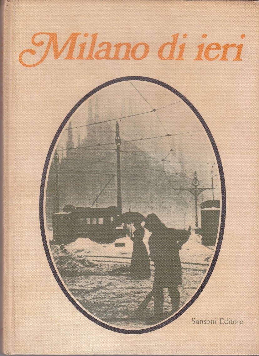 Milano di ieri