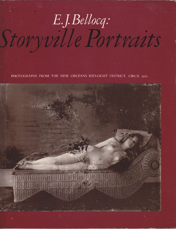 Storyville Portraits photographs from the New Orleans red-light District, ca.1912