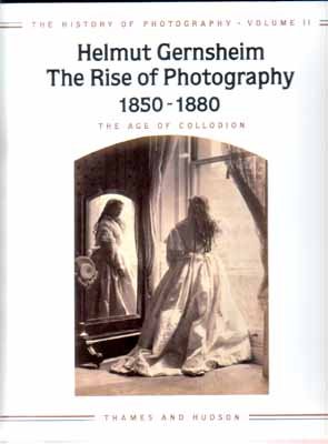 The Rise of Photography 1850-1880 The Age of collodion