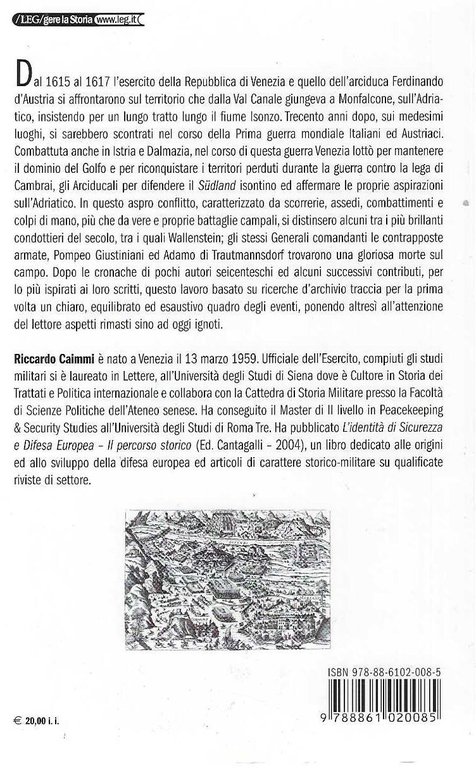 "La guerra del Friuli" "altrimenti nota come Guerra di Gradisca …