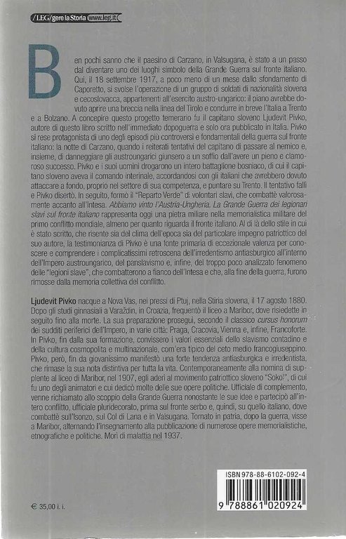 "Abbiamo vinto l'Austria-Ungheria" "La Grande Guerra dei legionari slavi sul …