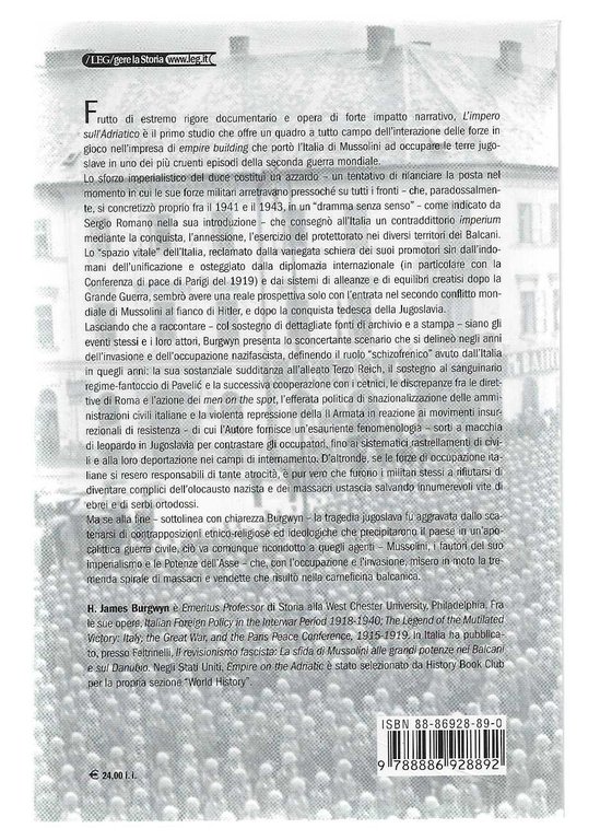 "L'impero sull'Adriatico" "Mussolini e la conquista della Jugoslavia 1941 -1943"