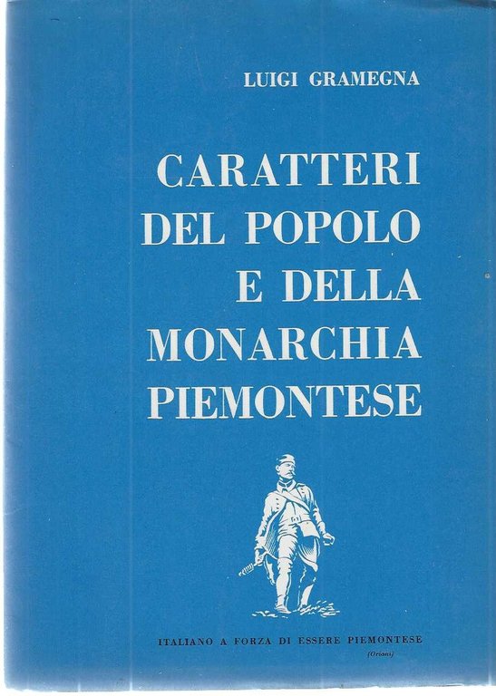 "Caratteri del popolo e della monarchia Piemontese"