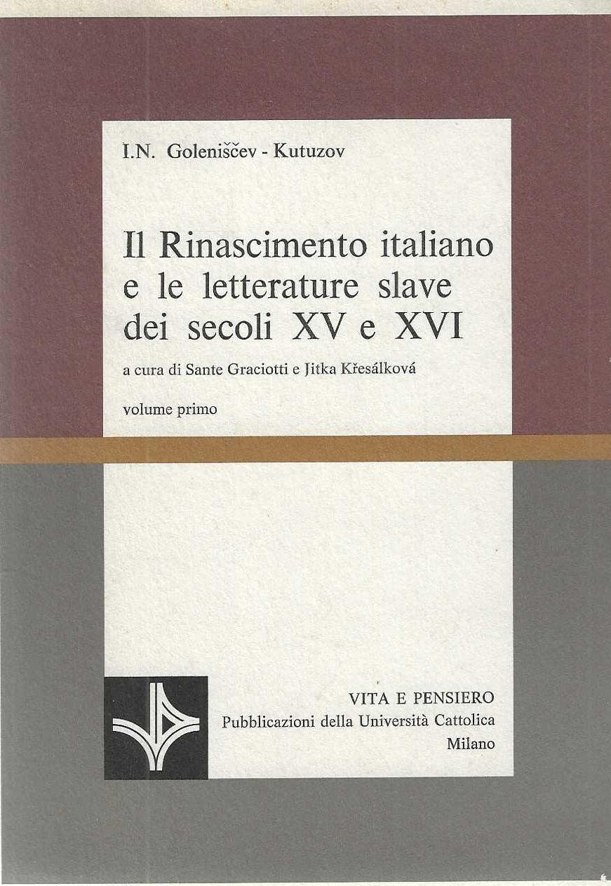 "Il Rinascimento italiano e le letterature slave dei secoli XV …