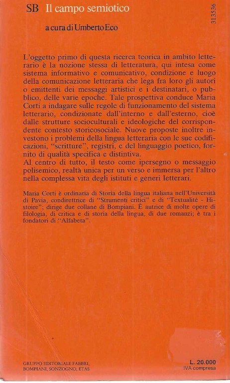 "Principi della comunicazione letteraria" "Introduzione alla semiotica della letteratura"