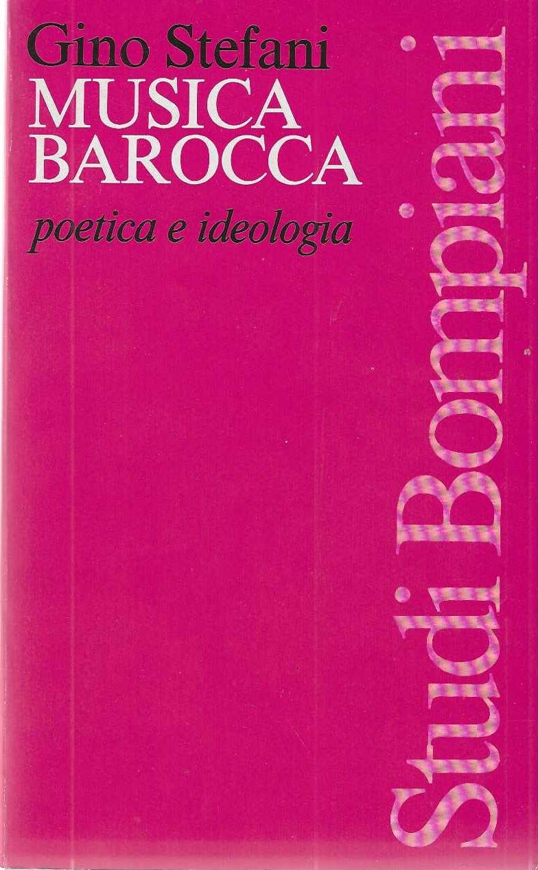 "Musica barocca" "poetica e ideologia"