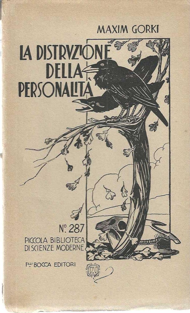 "La distruzione della personalità"