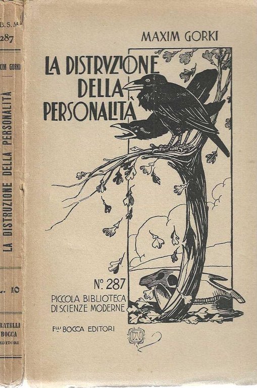 "La distruzione della personalità"