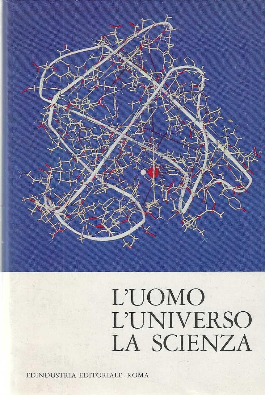 "L'uomo l'universo la scienza"