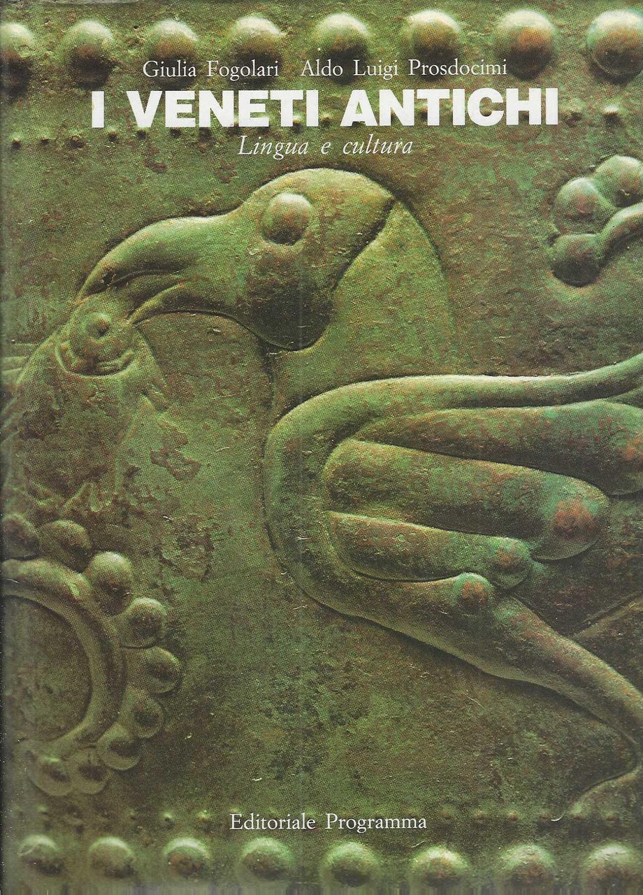 "I veneti antichi" "Lingua e cultura"