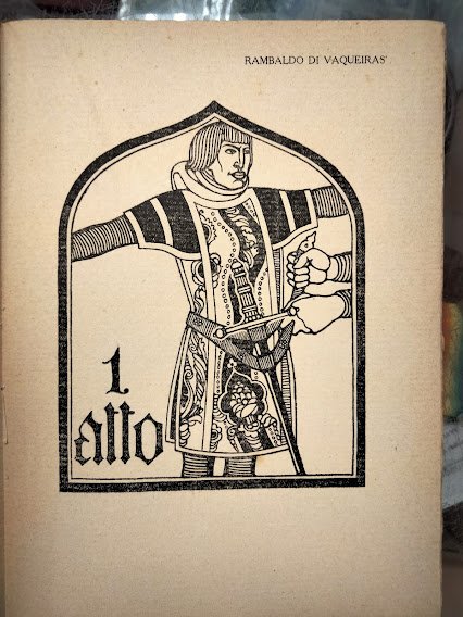 Rambaldo di Vaqueiras. I Monferrato. Poema drammatico cavalleresco in 4 …