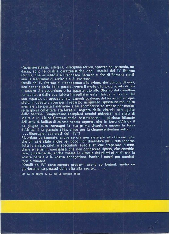 "Quelli del cavallino rampante" "Storia del 4° stormo caccia parte …