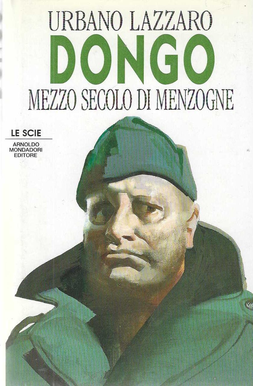 "Dongo" "mezzo secolo di menzogne"