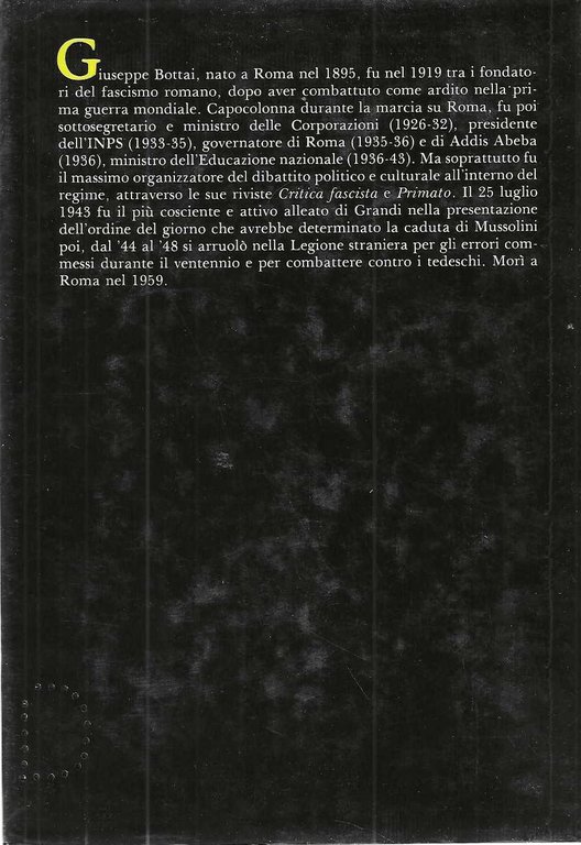 "Diario 1935-1944" "Il regime fascista giudicato da uno dei suoi …