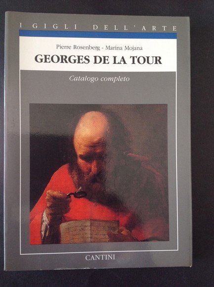 GEORGES DE LA TOUR CATALOGO COMPLETO DEI DIPINTI