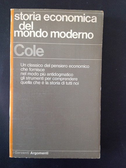 STORIA ECONOMICA DEL MONDO MODERNO 1750 - 1950 | Immagine principale