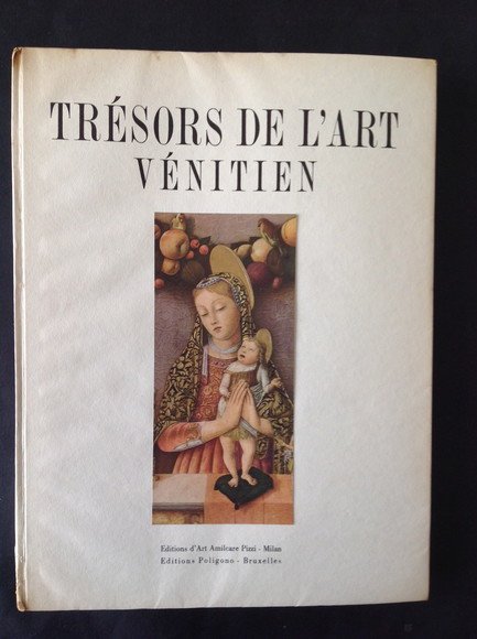 TRESORS DE L'ART VENITIEN