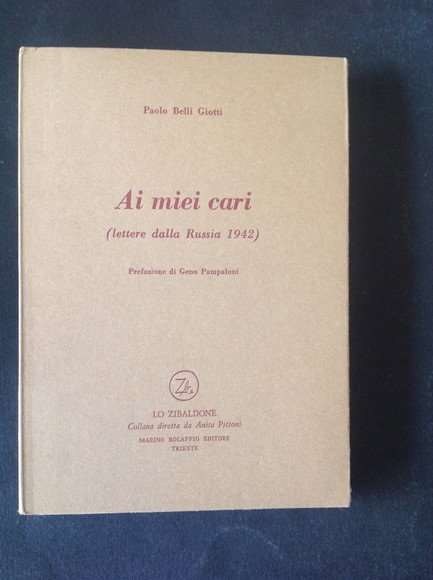 AI MIEI CARI (LETTERE DALLA RUSSIA 1942)