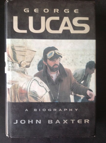 GEORGE LUCAS A BIOGRAPHY