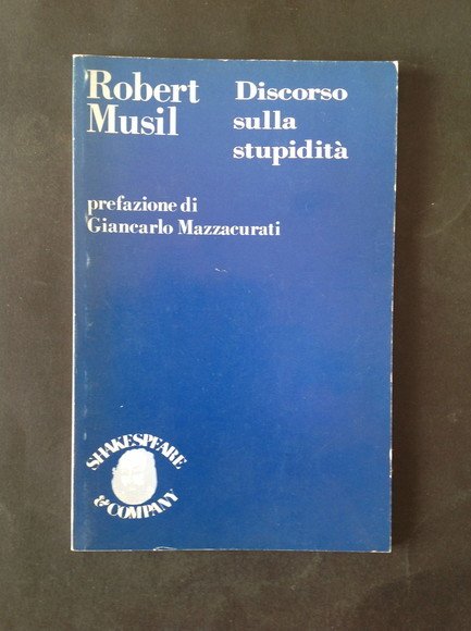 DISCORSO SULLA STUPIDITA'