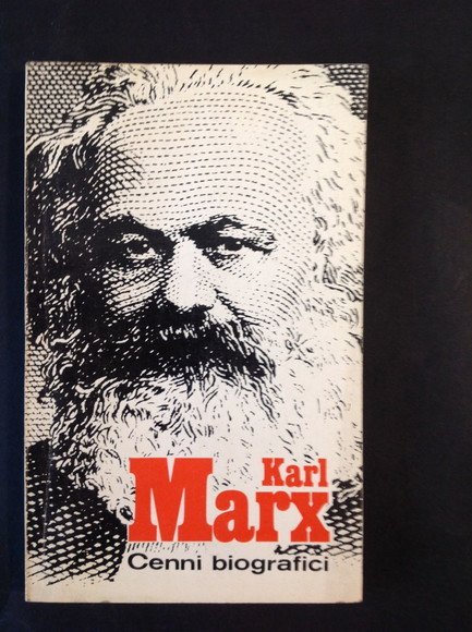 KARL MARX CENNI BIOGRAFICI