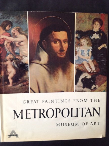 GREAT PAINTINGS FROM THE METROPOLITAN MUSEUM OF ART A SELECTION …