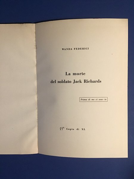 LA MORTE DEL SOLDATO JACK RICHARDS