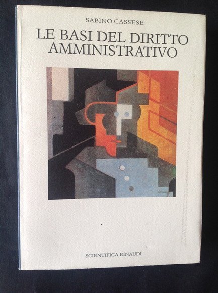 LE BASI DEL DIRITTO AMMINISTRATIVO