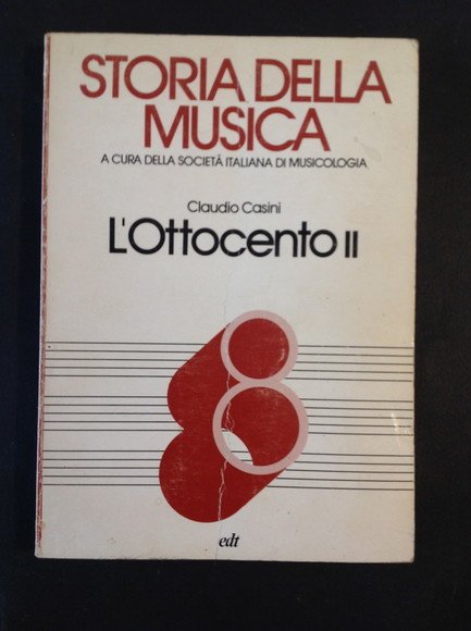 STORIA DELLA MUSICA - VOL. VIII - L'OTTOCENTO II