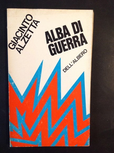 ALBA DI GUERRA