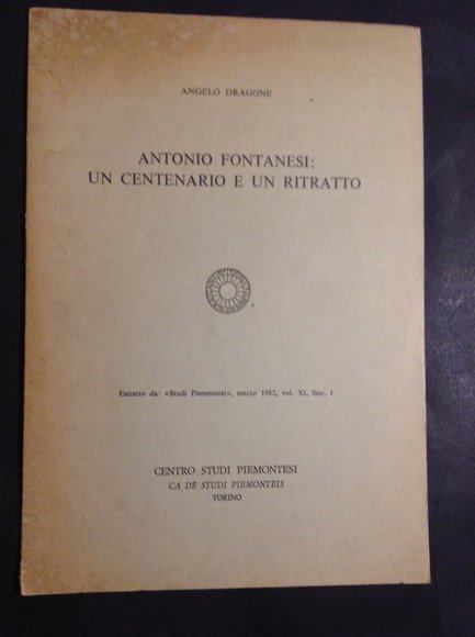 ANTONIO FONTANESI: UN CENTENARIO E UN RITRATTO