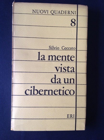 LA MENTE VISTA DA UN CIBERNETICO