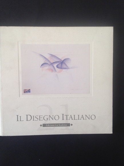 IL DISEGNO ITALIANO N. 21 - 2001/2002 ACQUERELLI, DISEGNI, GUAZZI, …