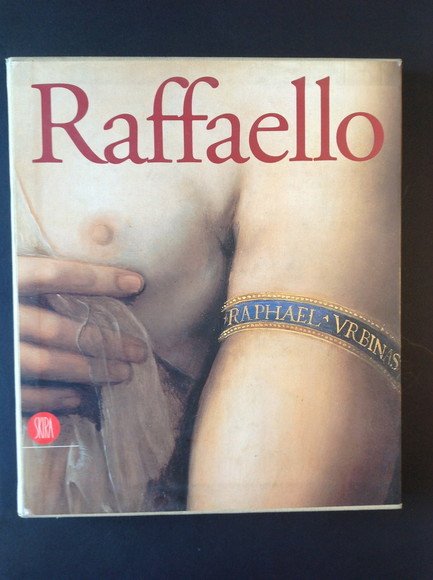 RAFFAELLO. GRAZIA E BELLEZZA